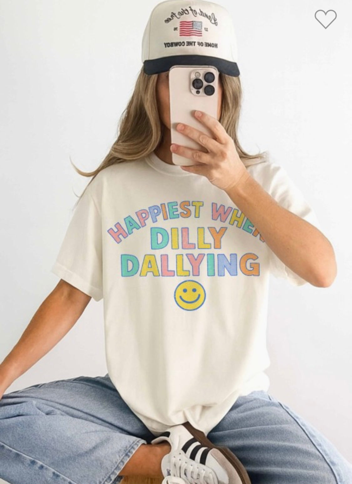 Happiest When Dilly Dallying T-Shirt
